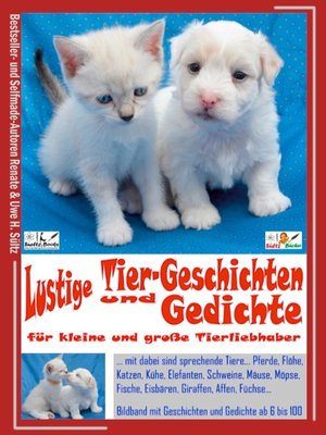 cover image of Lustige Tier-Geschichten und Gedichte für kleine und große Tierliebhaber